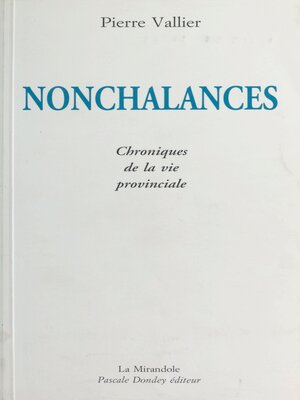 cover image of Nonchalances